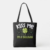 Kiss Me I'm A Sullivan - Last Name Sullivan トートバッグ (裏面)