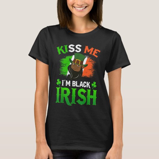 Kiss Me I'm Black Irish St Patricks Day American A Tシャツ (正面)