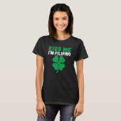 Kiss Me I'm Filipino Irish St Patricks Day Philipp Tシャツ (正面フル)