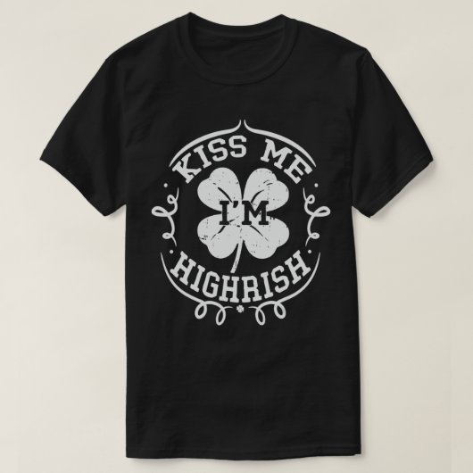 Kiss Me I'm highrish  St Patricks Day Shamrock Gif Tシャツ (デザイン正面)