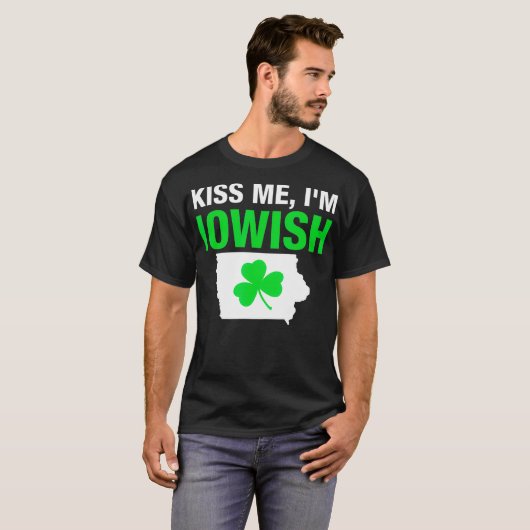 KISS ME IM IOWISH OR DRUNK OR WHATEVER  (2) Tシャツ (正面フル)