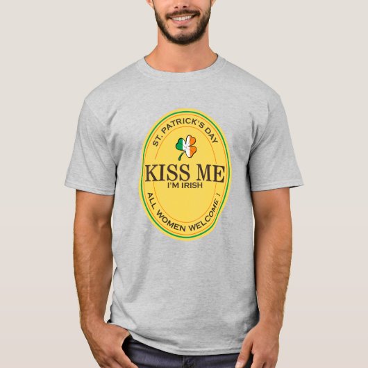 Kiss me I'm Irish - all women welcome! Tシャツ (正面)