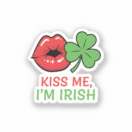 Kiss Me I'm Irish Flirty Lips Shamrock St Patrick シール (正面)