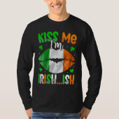 Kiss Me Im Irish Ish  St Patrick's Day Tシャツ (正面)