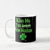 Kiss Me Im Irish New Mexican  コーヒーマグカップ (左)