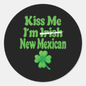 Kiss Me Im Irish New Mexican  ラウンドシール (正面)