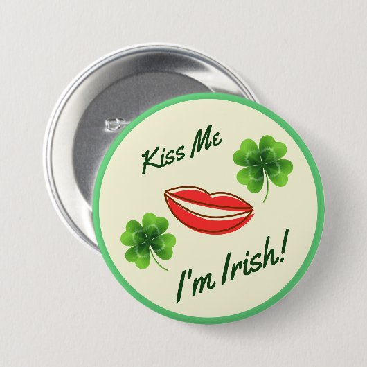 Kiss Me I'm Irish St. Patrick's Day Button 缶バッジ (正面&裏面)