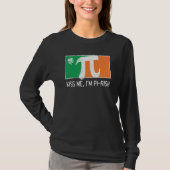 Kiss Me I'm Pi Rish St Patrick's Day Irish Flag C Tシャツ (正面)