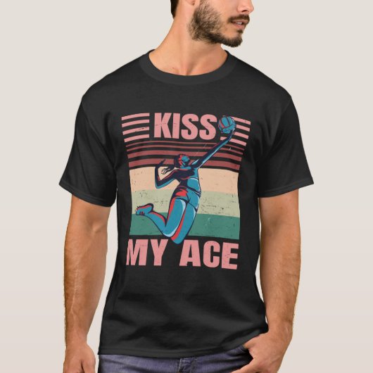 Kiss My Ace  Female Volleyball Player  Retro Tシャツ (正面)