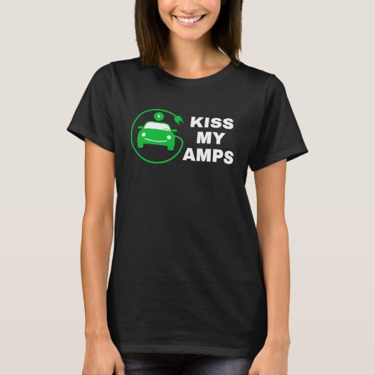 Kiss My Amps, Join The EV Revolution,  Electric Ca Tシャツ (正面)
