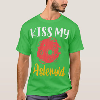 Kiss My Asteroid, Satellite, Telescope, Astronomer Tシャツ