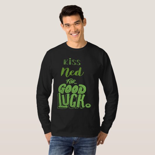 Kiss Ned For Good Luck  St Patricks Tシャツ (正面フル)