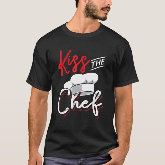 Kiss the chef  for culinary kitchen cook tシャツ (正面)