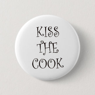 Kiss the cook 缶バッジ