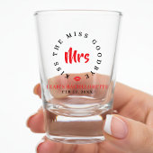 Kiss the Miss Goodbye Mrs Bachelorette Party ショットグラス