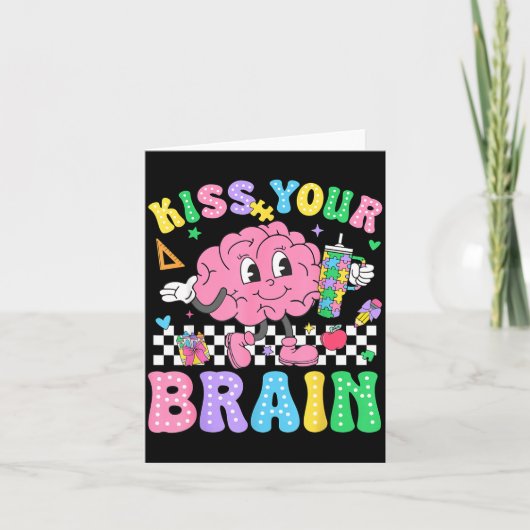 Kiss Your Brain Valentines Autism Awareness Teache カード (正面)