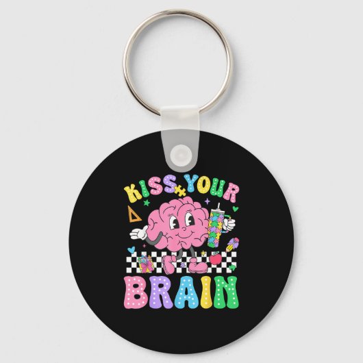 Kiss Your Brain Valentines Autism Awareness Teache キーホルダー (正面)