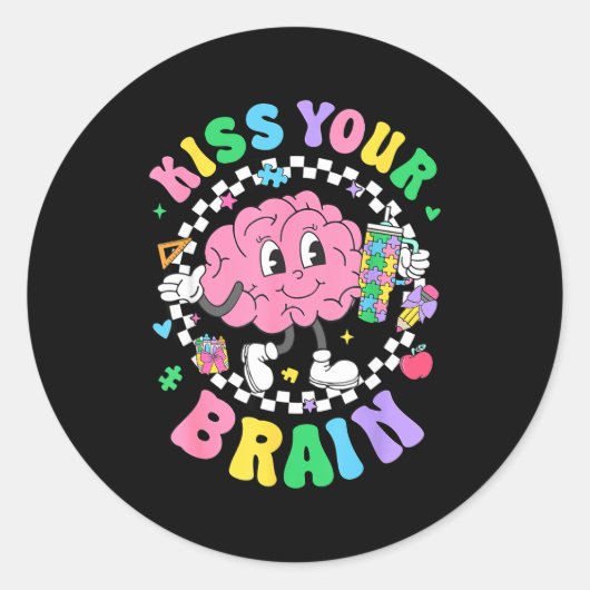 Kiss Your Brain Valentines Autism Awareness Teache ラウンドシール (正面)