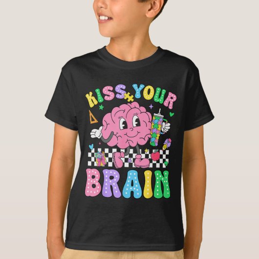 Kiss Your Brain Valentines Autism Awareness Teache Tシャツ (正面)