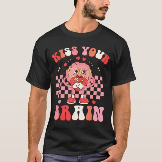Kiss Your Brain Valentines Test Day Teacher Squad  Tシャツ (正面)