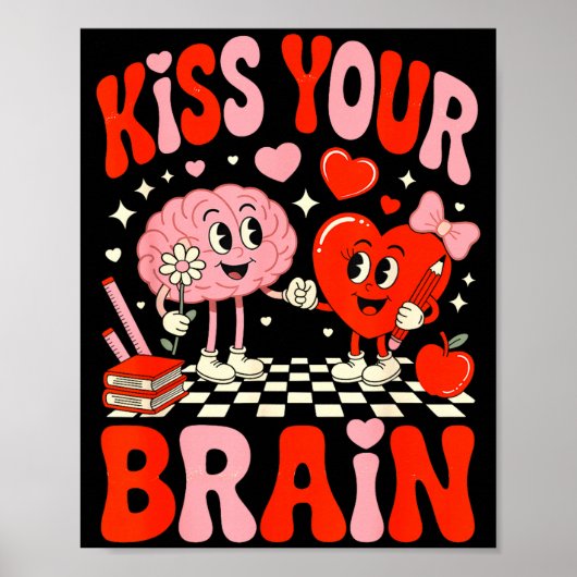 Kiss Your Brain Women Valentine's Day Retro School ポスター (正面)
