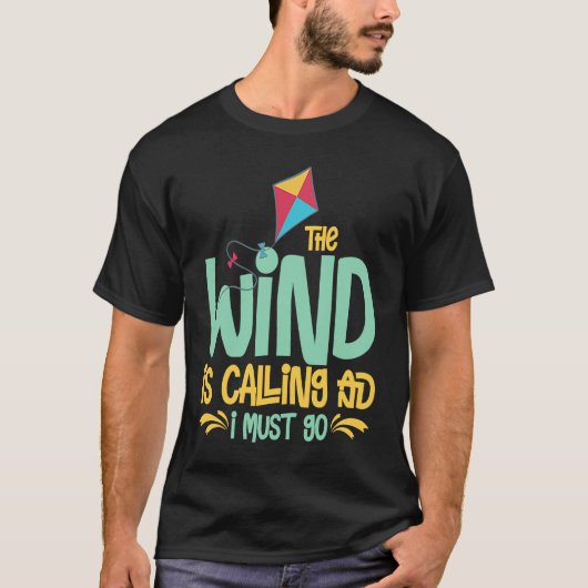 Kite Flying Beginner Wind Stunt Kite Quotes Tシャツ (正面)