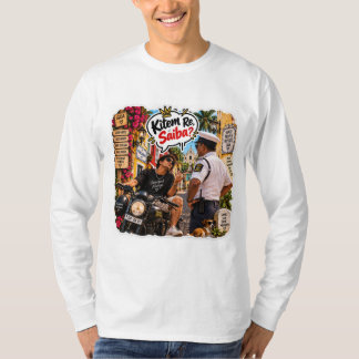 Kitem Re, Saiba? – Susegad Always Tシャツ