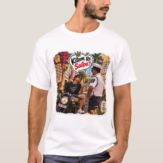 Kitem Re, Saiba? – Susegad Always Tシャツ (正面)