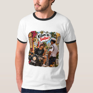 Kitem Re, Saiba? – Susegad Always Tシャツ