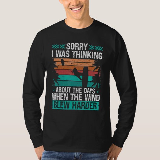 Kitesurfer Funny Sorry I was thinking Humor Kitebo Tシャツ (正面)