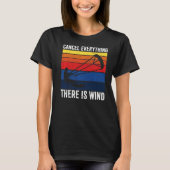 Kithsurfing Cancel Everything There Wind Kitebo Tシャツ (正面)