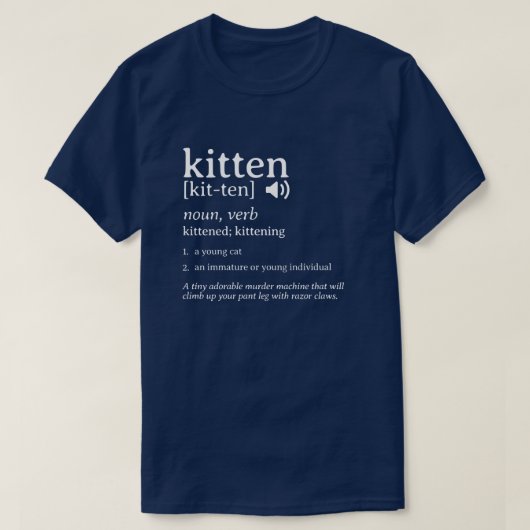 Kitten Definition辞書Tシャツ Tシャツ (デザイン正面)