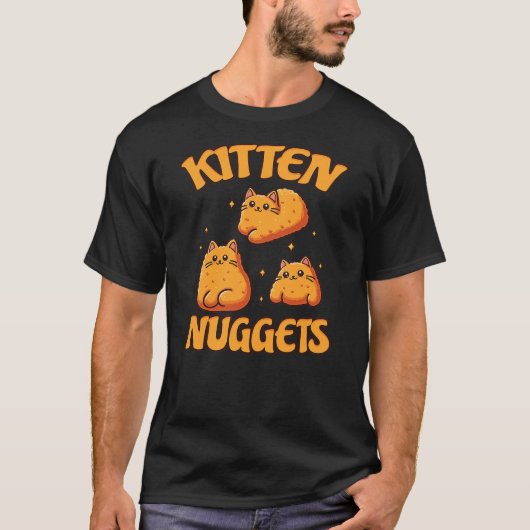 Kitten Nuggets Humor Cats & Snack Lovers Cat Tシャツ (正面)