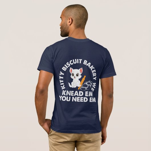 Kitty Biscuit Bakery We Knead Em You Need Tシャツ (裏面フル)