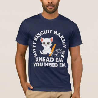 Kitty Biscuit Bakery We Knead Em You Need Tシャツ
