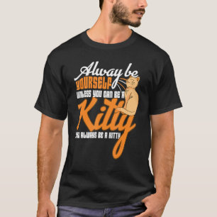 Kitty Cat Cats Love Meow Pet Cute Kitten Tシャツ
