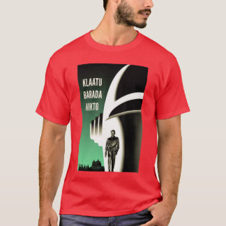 Klaatu Barada Nikto Robot Gort SiFi funny friends Tシャツ
