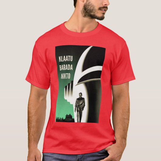 Klaatu Barada Nikto Robot Gort SiFi funny friends Tシャツ (正面)