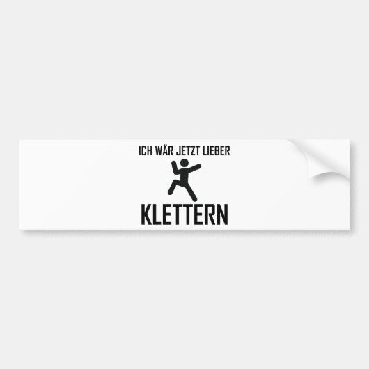 klettern ichのwärのjetztのlieber バンパーステッカー (正面)