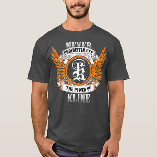 Kline Name Shirtの力を過小評価しない Tシャツ