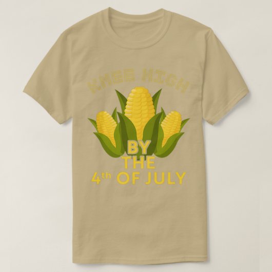 Knee high by the 4th of July  Tシャツ (デザイン正面)