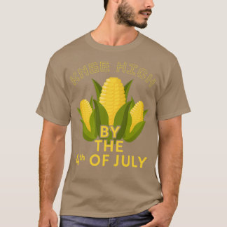 Knee high by the 4th of July  Tシャツ