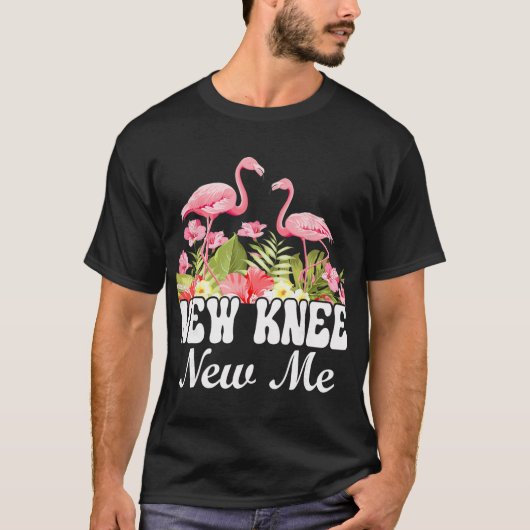 Knee Replacement And Knee Surgery Recovery New Kne Tシャツ (正面)