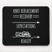 Knee Replacement Recovery Expectations Reality Sur マウスパッド (正面)