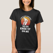 Knee Replacement Surgery New Knee Recovery Get Wel Tシャツ (正面)