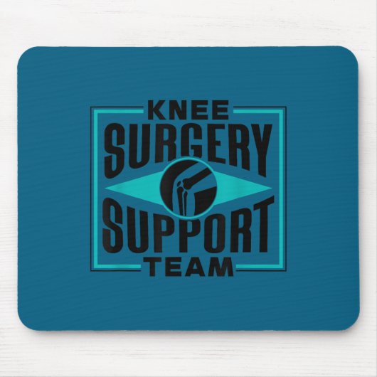 Knee Surgery Suprt Team Patient Knees Recovery Ope マウスパッド (正面)