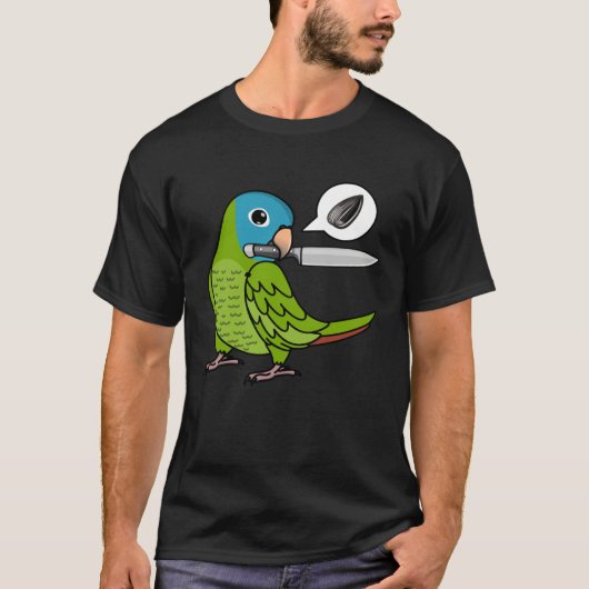 Knife Parrot Wants Seeds I Blue crowned Conure Tシャツ (正面)