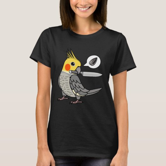 Knife Parrot Wants Seeds I Cockatiel Tシャツ (正面)
