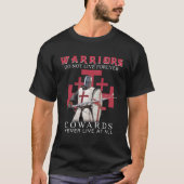 Knight Templar Christian Warriors Do Not Live Fore Tシャツ (正面)