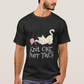 Knit One Purr Two Cat Yarn Crocheting Tシャツ